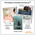 The Caregiver’s Compass: Family in Transition Framework (DIGITAL EDITION)