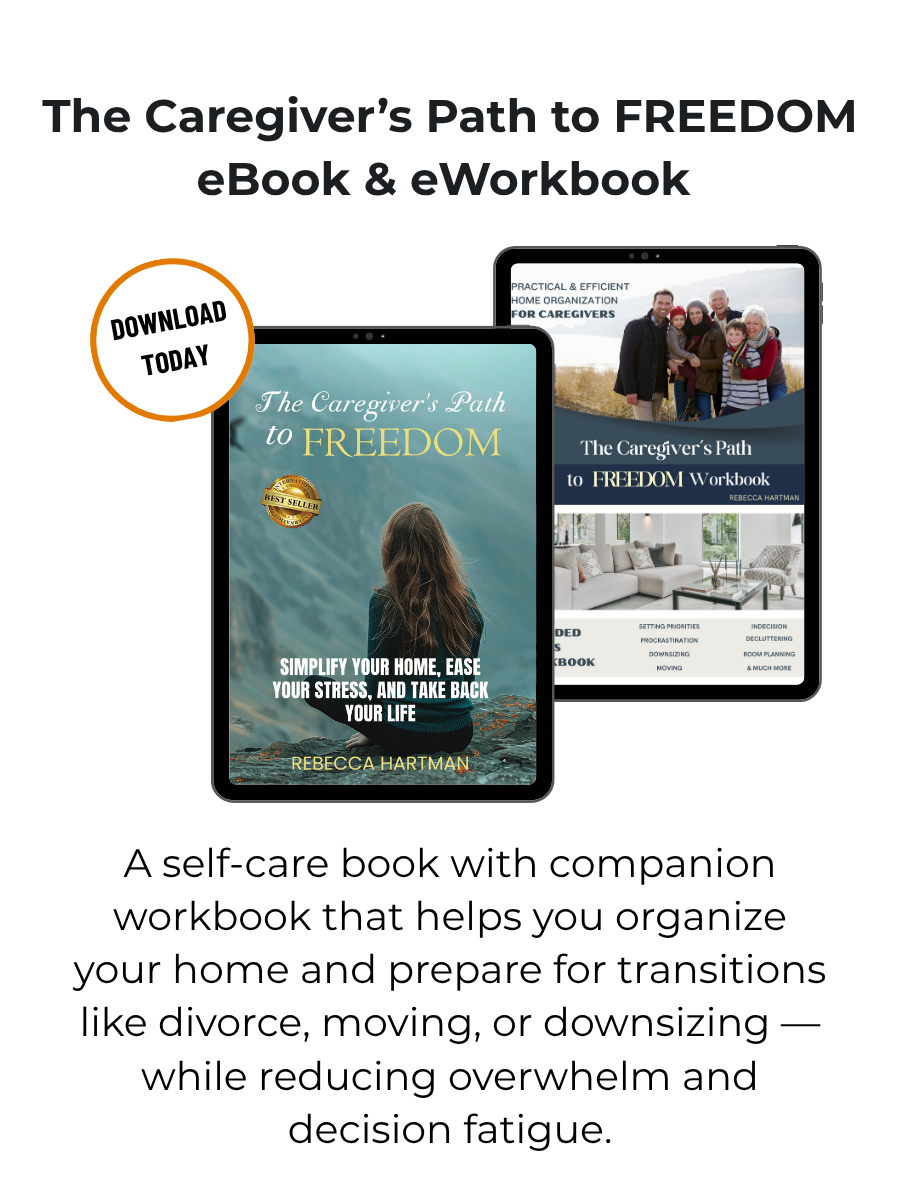 The Caregiver's Path to Freedom - eBook & eWorkbook