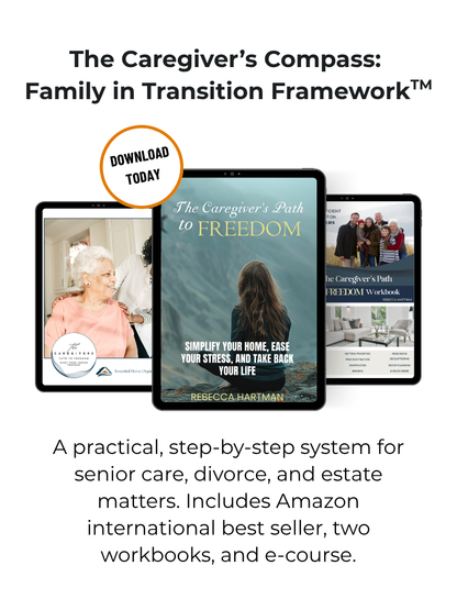 The Caregiver’s Compass: Family in Transition Framework